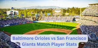 Baltimore Orioles vs San Francisco Giants Match Player Stats