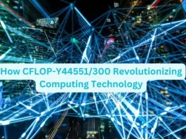 How CFLOP-Y44551/300 Revolutionizing Computing Technology